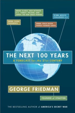 Next 100 Years Goerge Friedmann
